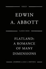 Book cover for Flatland: A Romance Of Many Dimensions