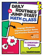Book cover for Daily Routines to Jump-Start Math Class, Elementary School: Engage Students, Improve Number Sense, and Practice Reasoning