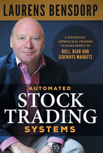 Book cover for Automated Stock Trading Systems: A Systematic Approach for Traders to Make Money in Bull, Bear and Sideways Markets