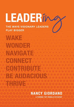 Book cover for Leadering: The Ways Visionary Leaders Play Bigger