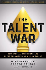 Book cover for The Talent War: How Special Operations and Great Organizations Win on Talent