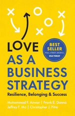 Book cover for Love as a Business Strategy: Resilience, Belonging & Success