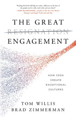 Book cover for The Great Engagement: How CEOs Create Exceptional Cultures