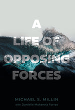 Book cover for Life of Opposing Forces