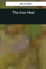 Book cover for The Iron Heel