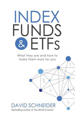 Book cover for Index Funds & Etfs: What They Are and How to Make Them Work for You