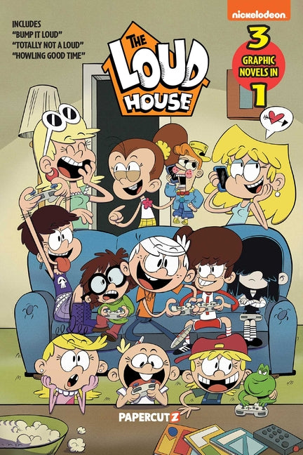 Book cover for Loud House 3 in 1 Vol. 7: Includes Bump It Loud, Totally Not a Loud, and Howling Good Time
