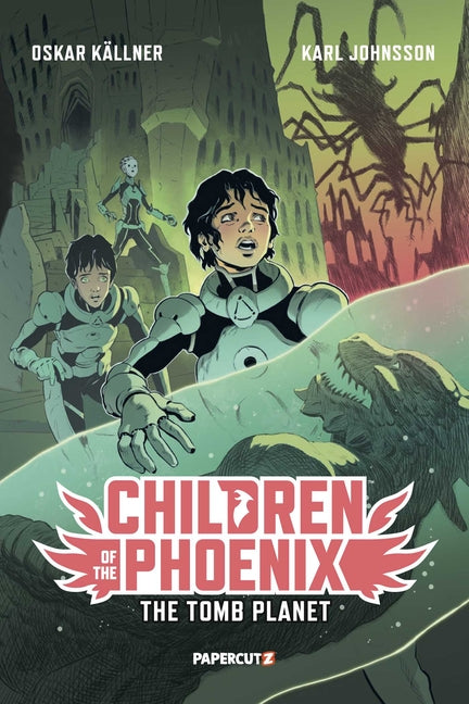 Book cover for Children of the Phoenix Vol. 3: The Tomb Planet