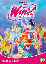 Book cover for Winx Club Vol. 3: Heart of a Fairy