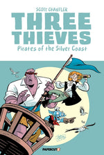 Book cover for Three Thieves Vol. 5: Pirates of the Silver Coast