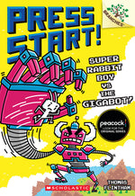 Book cover for Super Rabbit Boy vs. the Gigabot!: A Branches Book (Press Start! #16)