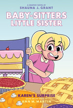Book cover for Karen's Surprise: A Graphic Novel (Baby-Sitters Little Sister #12)