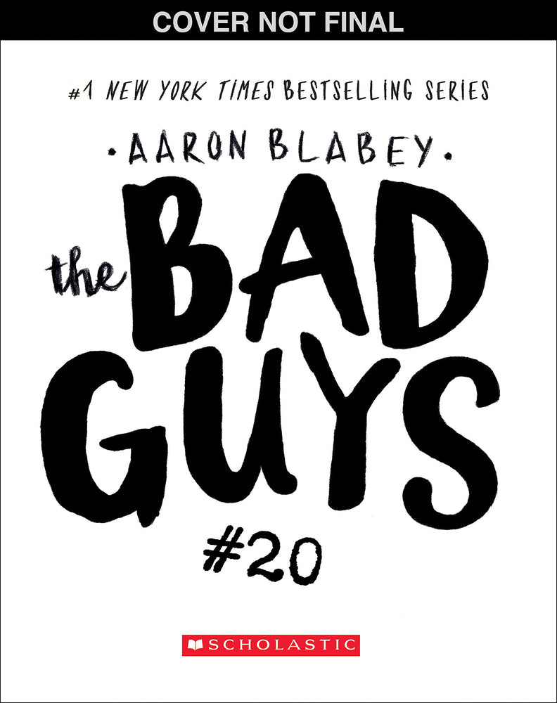 Book cover for The Bad Guys in One Last Thing (the Bad Guys #20)
