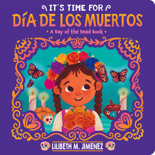 Book cover for It's Time for Día de Los Muertos