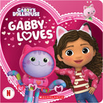 Book cover for Gabby Loves (Gabby's Dollhouse Valentine's Day Board Book)