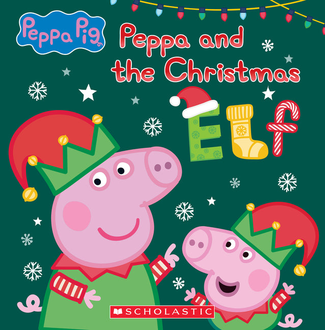 Book cover for Peppa and the Christmas Elf (Peppa Pig)