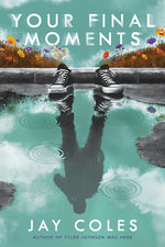 Book cover for Your Final Moments