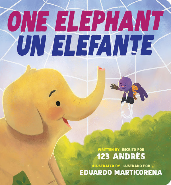 Book cover for One Elephant / Un Elefante (Scholastic Bilingual)