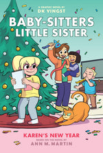 Book cover for Karen's New Year: A Graphic Novel (Baby-Sitters Little Sister #13)