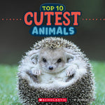 Book cover for Cutest Animals (Wild World: Top 10)