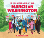 Book cover for If You Were a Kid at the March on Washington