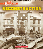 Book cover for Reconstruction (a True Book: Exploring the Civil War)
