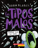 Book cover for Los Tipos Malos En Cortar Por Lo Sano (the Bad Guys in Cut to the Chase)