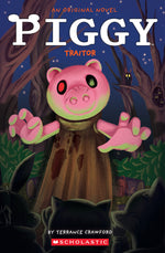 Book cover for Piggy: Traitor