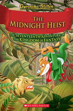 Book cover for Midnight Heist (Geronimo Stilton and the Kingdom of Fantasy #17)
