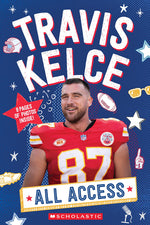 Book cover for Travis Kelce: All Access (Media Tie-In)