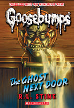 Book cover for Ghost Next Door (Classic Goosebumps #29)
