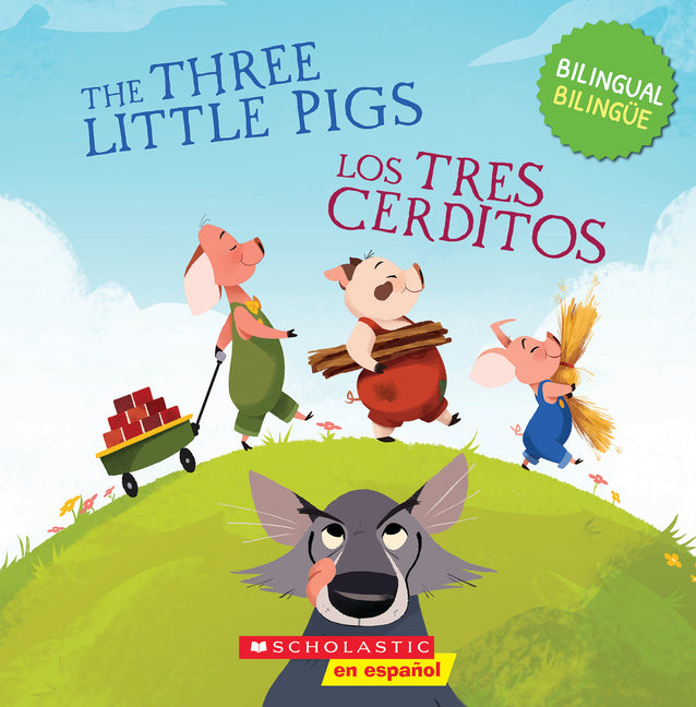 Book cover for Three Little Pigs / Los Tres Cerditos (Scholastic Bilingual)