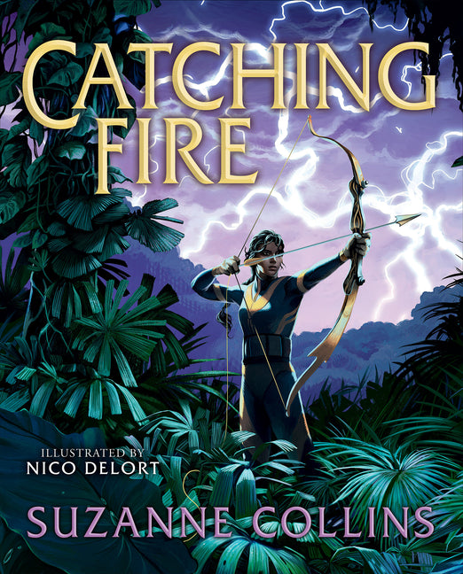 Book cover for Catching Fire: Illustrated Edition (the Hunger Games #2)