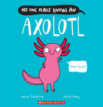 Book cover for No One Really Knows an Axolotl