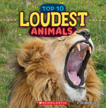 Book cover for Loudest Animals (Wild World: Top 10)