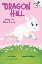 Book cover for Hazy the Cloud Dragon: An Acorn Book (Dragon Hill #3)