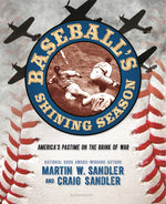 Book cover for Baseball's Shining Season: America's Pastime on the Brink of War