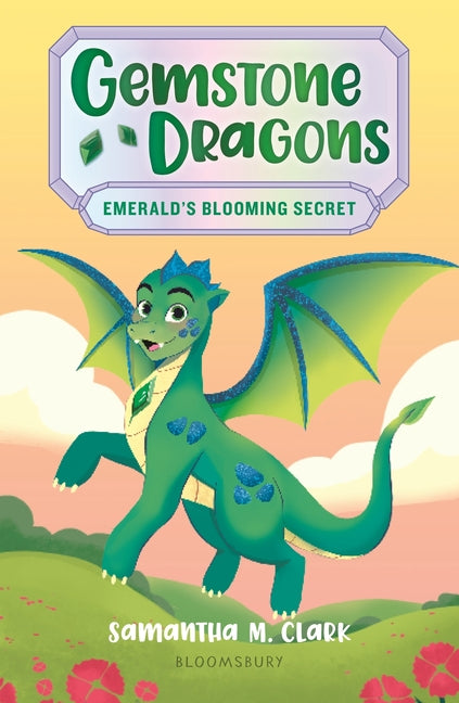 Book cover for Gemstone Dragons 4: Emerald's Blooming Secret