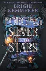 Book cover for Forging Silver Into Stars
