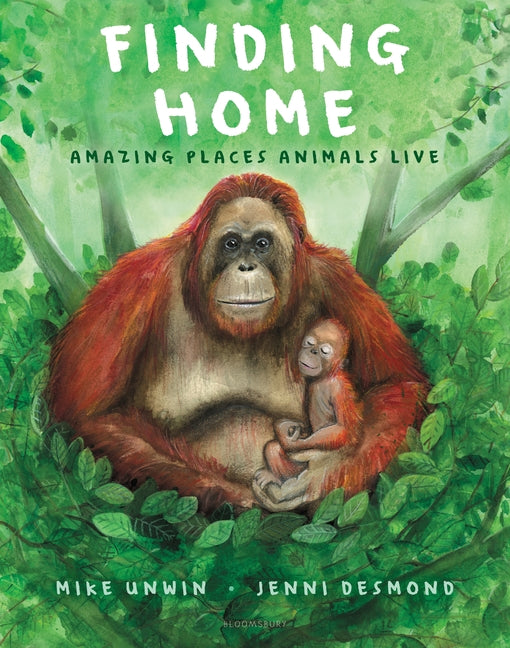 Book cover for Finding Home: Amazing Places Animals Live