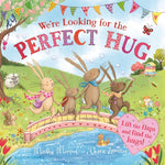 Book cover for We're Looking for the Perfect Hug: A Lift-The-Flap Adventure