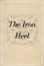 Book cover for The Iron Heel