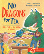 Book cover for No Dragons for Tea: Fire Safety for Kids (and Dragons)