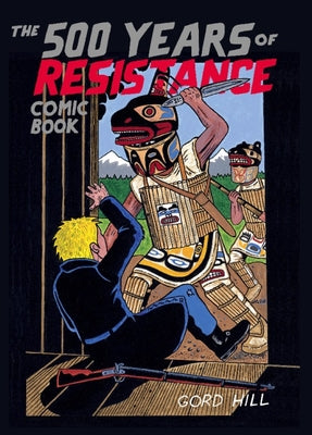 Book cover for The 500 Years of Resistance Comic Book