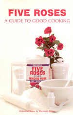 Book cover for Five Roses: A Guide to Good Cooking