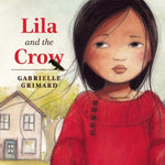 Book cover for Lila and the Crow