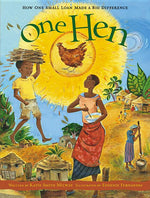 Book cover for One Hen: How One Small Loan Made a Big Difference