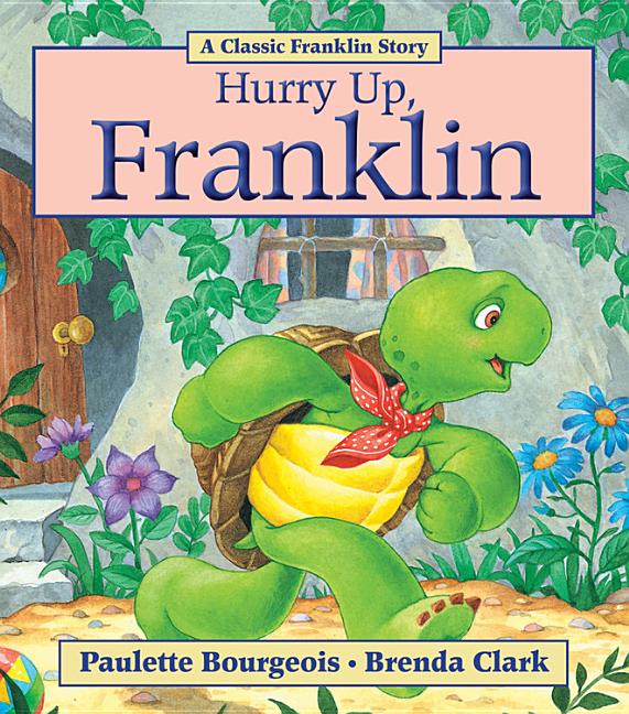 Book cover for Hurry Up, Franklin