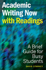 Book cover for Academic Writing Now - With Readings: A Brief Guide for Busy Students