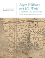 Book cover for Roger Williams and His World: A History in Documents